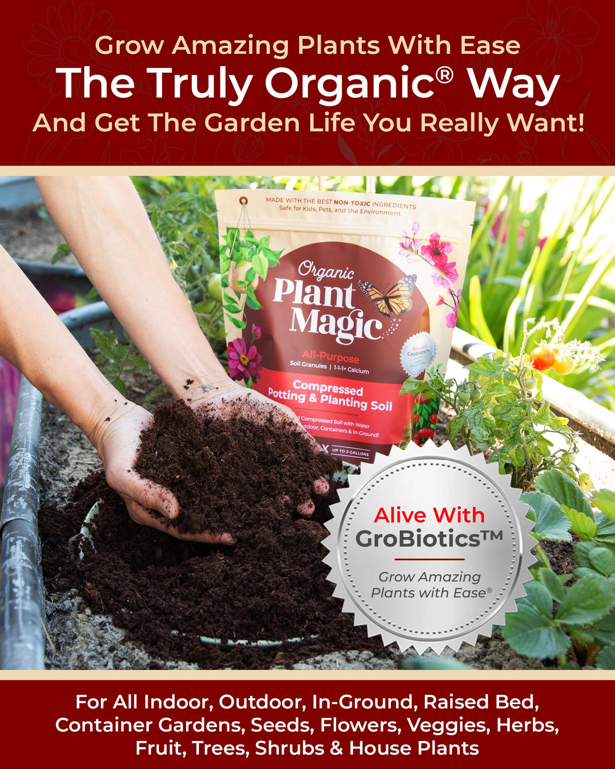 Organic Plant Magic moisture rich soil stays moist longer for roots
