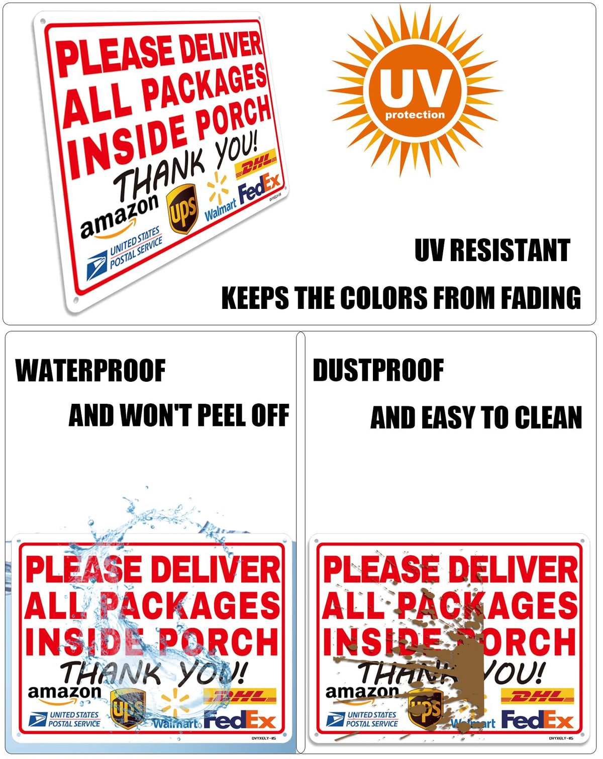 Ovyxely aluminum delivery sign designed for outdoor use and corrosion resistance.