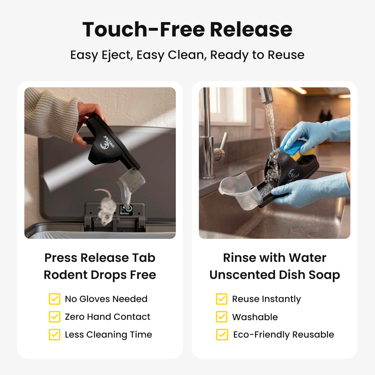 OWLTRA touch-free release enables easy cleanup after use.
