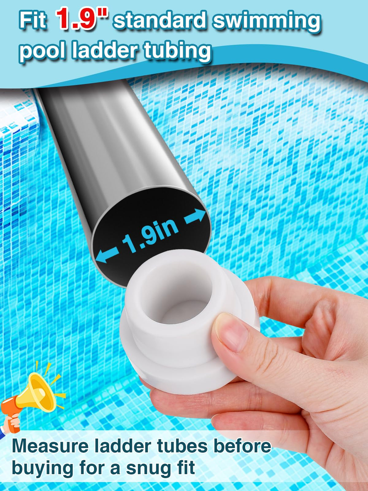 PAMASE 1-9in id ladder fit demonstrates tight compatibility with standard pool ladders.
