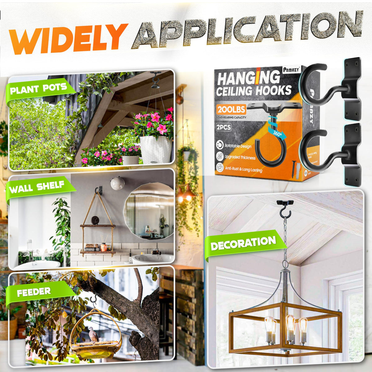 PAMAZY indoor and outdoor hanging applications using ceiling hooks