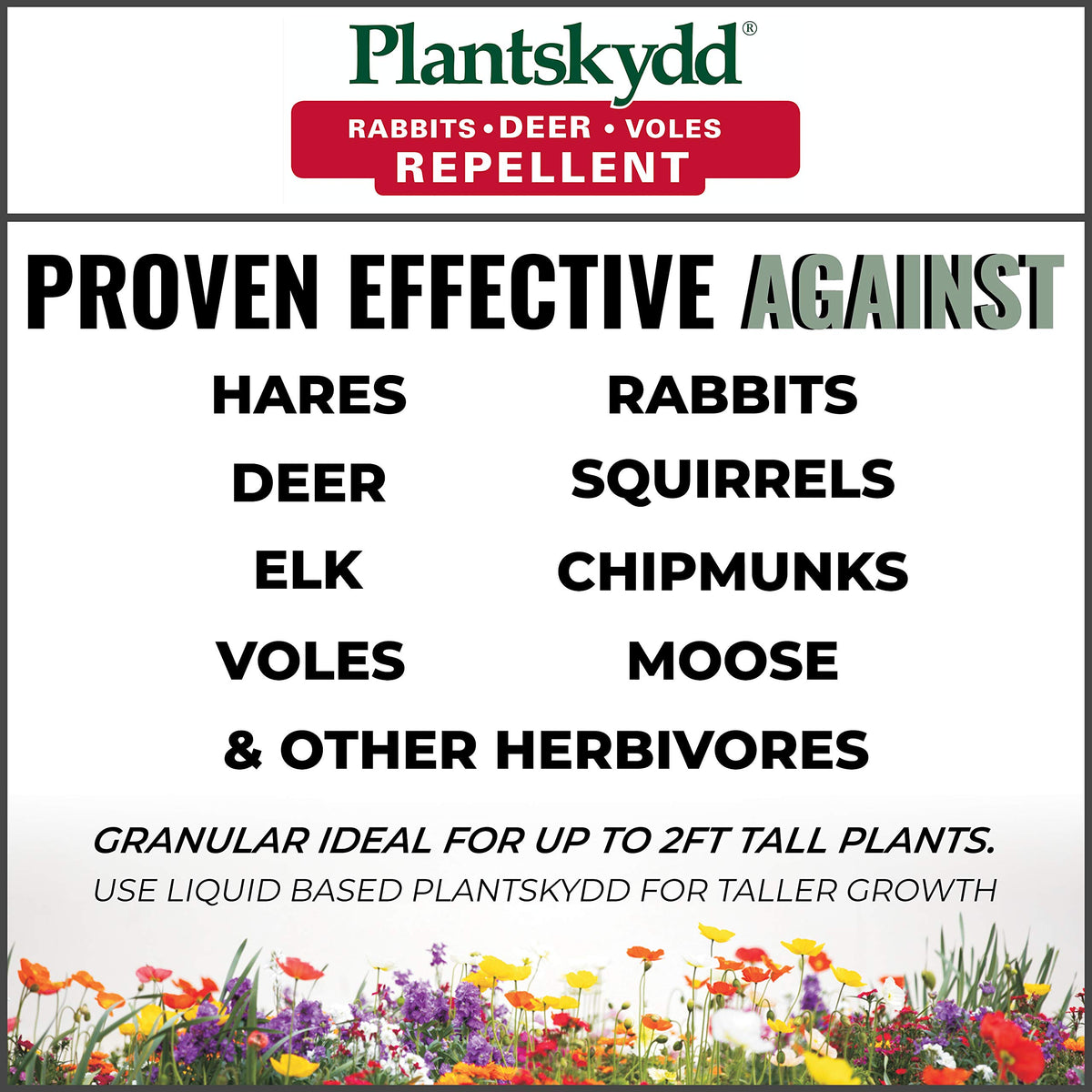 Plantskydd active-growing-season-application supports seasonal plant protection.