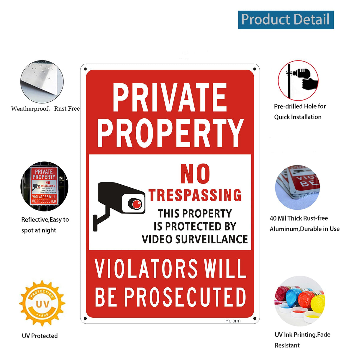 Poicrm private-property sign with four pre-drilled holes for easy mounting
