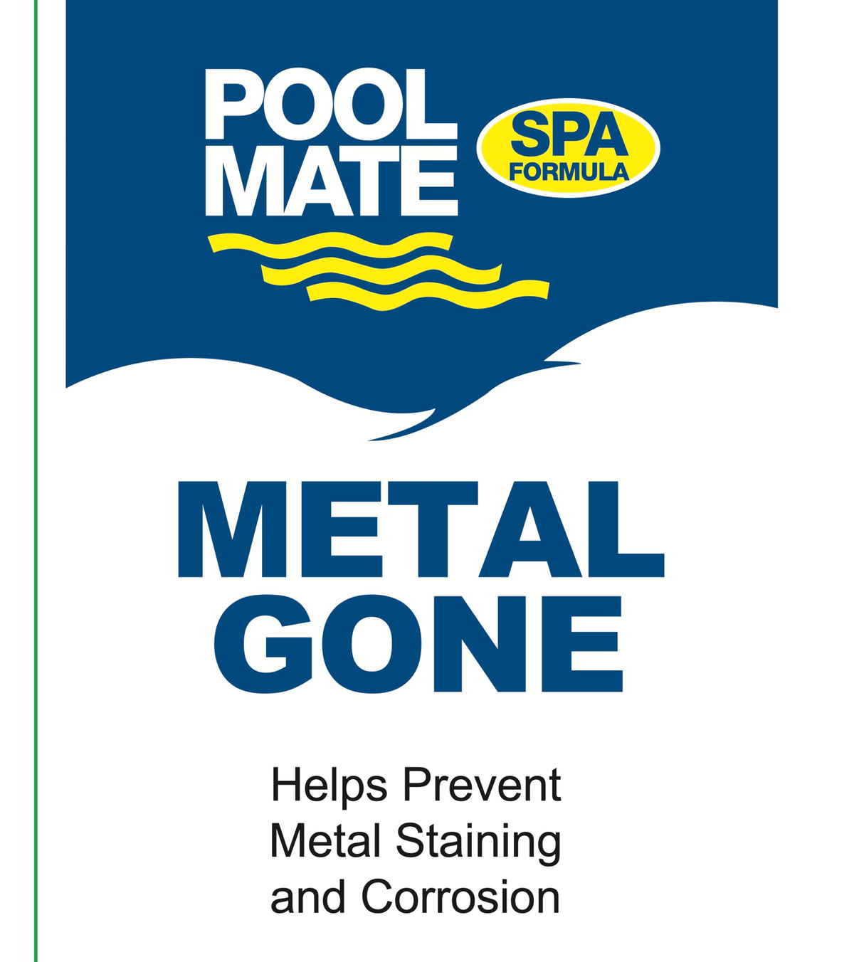 Pool Mate Metal Gone during circulation helps reduce metal staining risk in the spa.