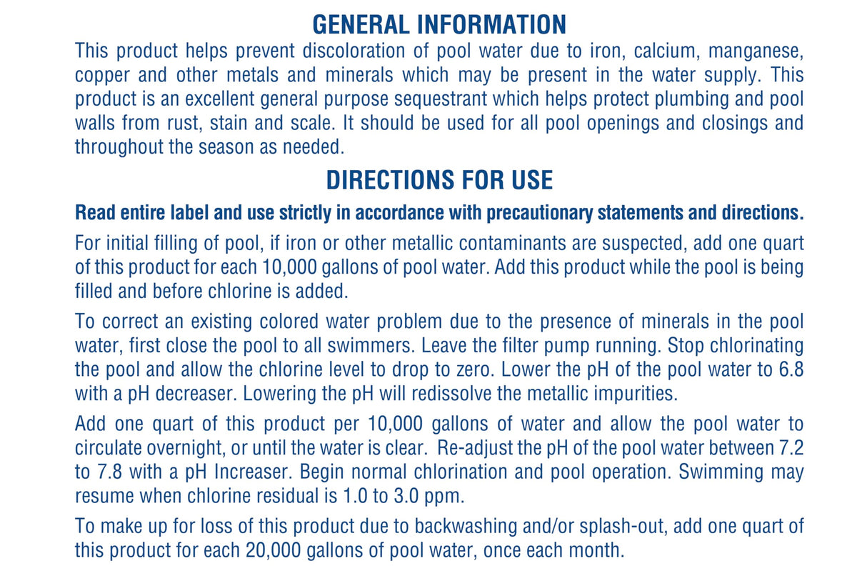 Pool Mate prevents rust and discoloration during pool openings and closings.