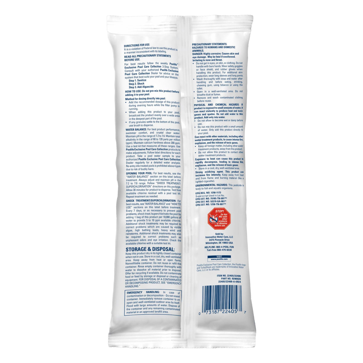 Poolife TurboShock effectively reduces algae and bacteria buildup in pools.