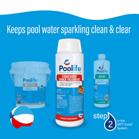 Poolife TurboShock safe for vinyl, plaster, and fiberglass pool surfaces.