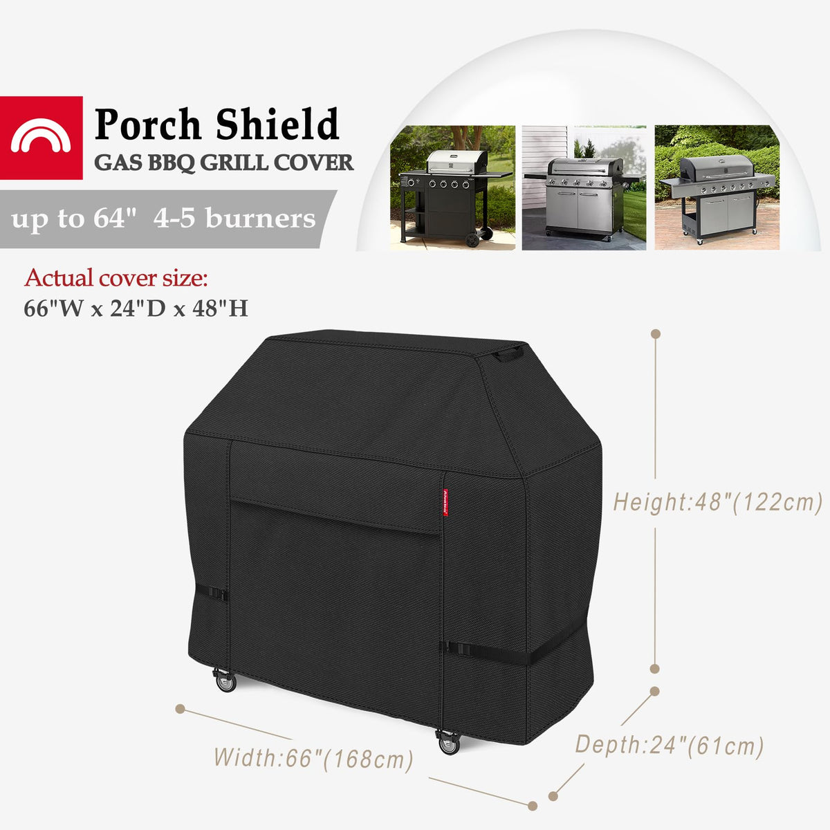Porch Shield waterproof 600D material keeps the grill dry and clean.