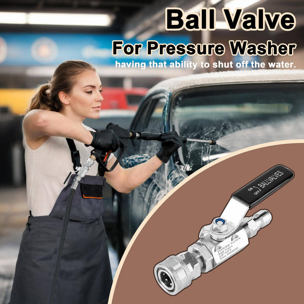 POWER TOWN stainless-steel valve resists rust for long-lasting performance