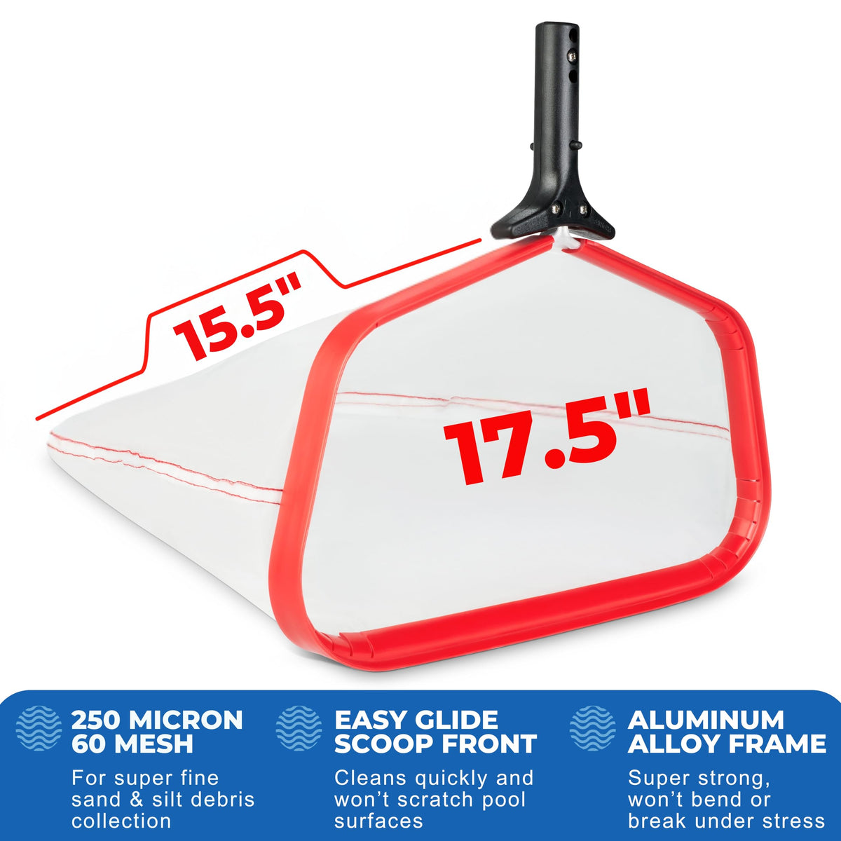 Pole compatibility ensures easy use with most standard pool poles