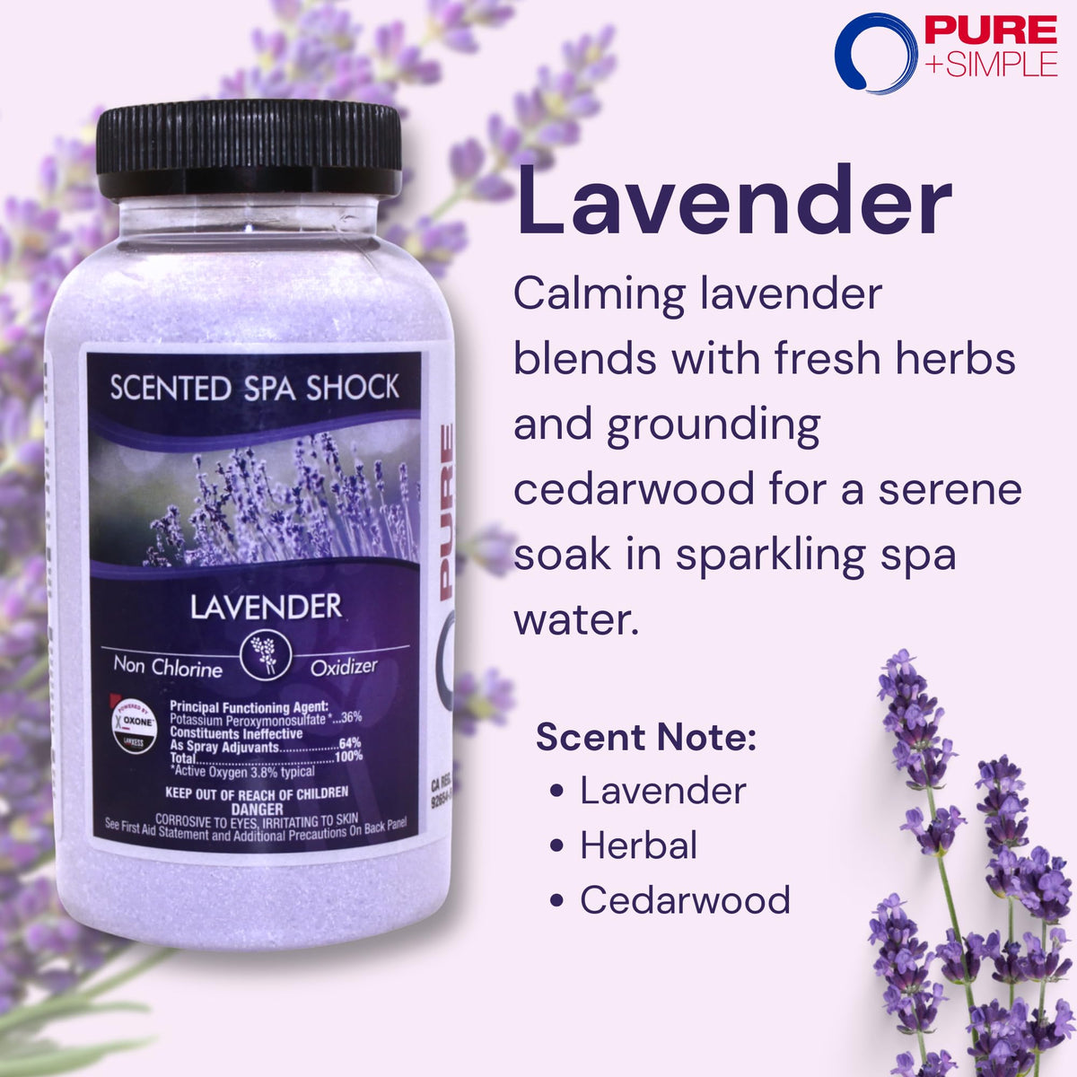 Pure and Simple Lavender Spa Shock 2 lb jar ready for storage and use
