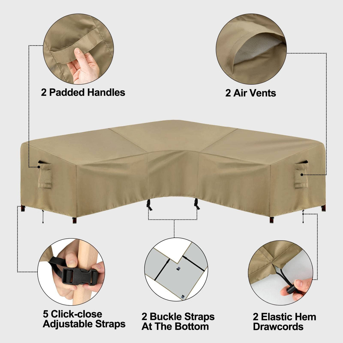 Waterproof fabric and taped seams protect furniture from leaks and moisture.