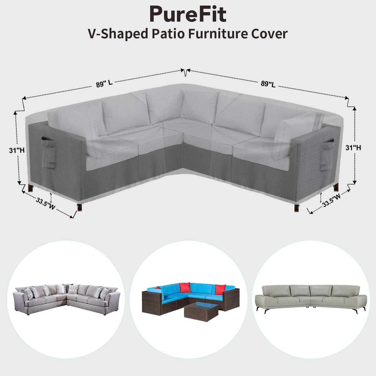 PureFit protective cover with adjustable straps stabilizes the V-shaped sofa on windy days