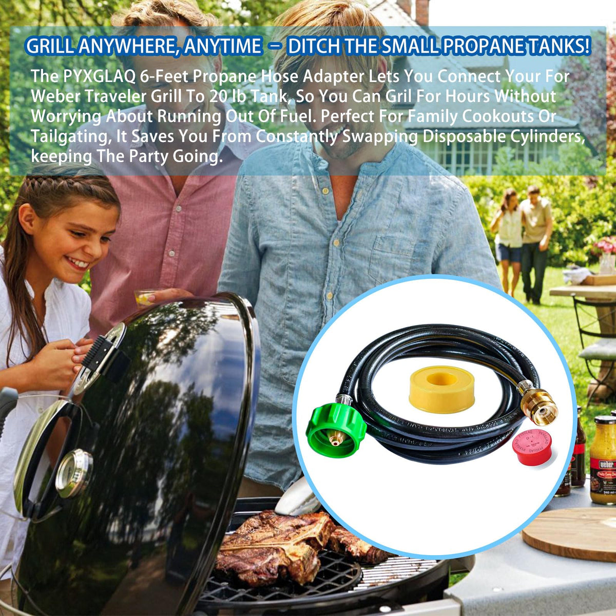 PYXGLAQ hose connects a Weber grill to a 20 lb propane tank.