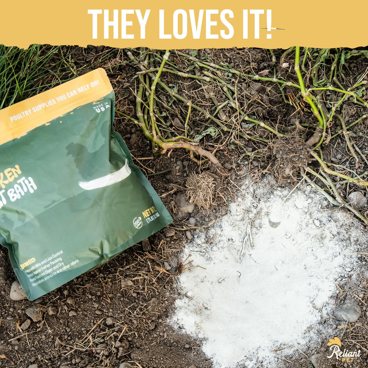 Reliant Pet USA-made chicken dust bath highlights domestic production quality.