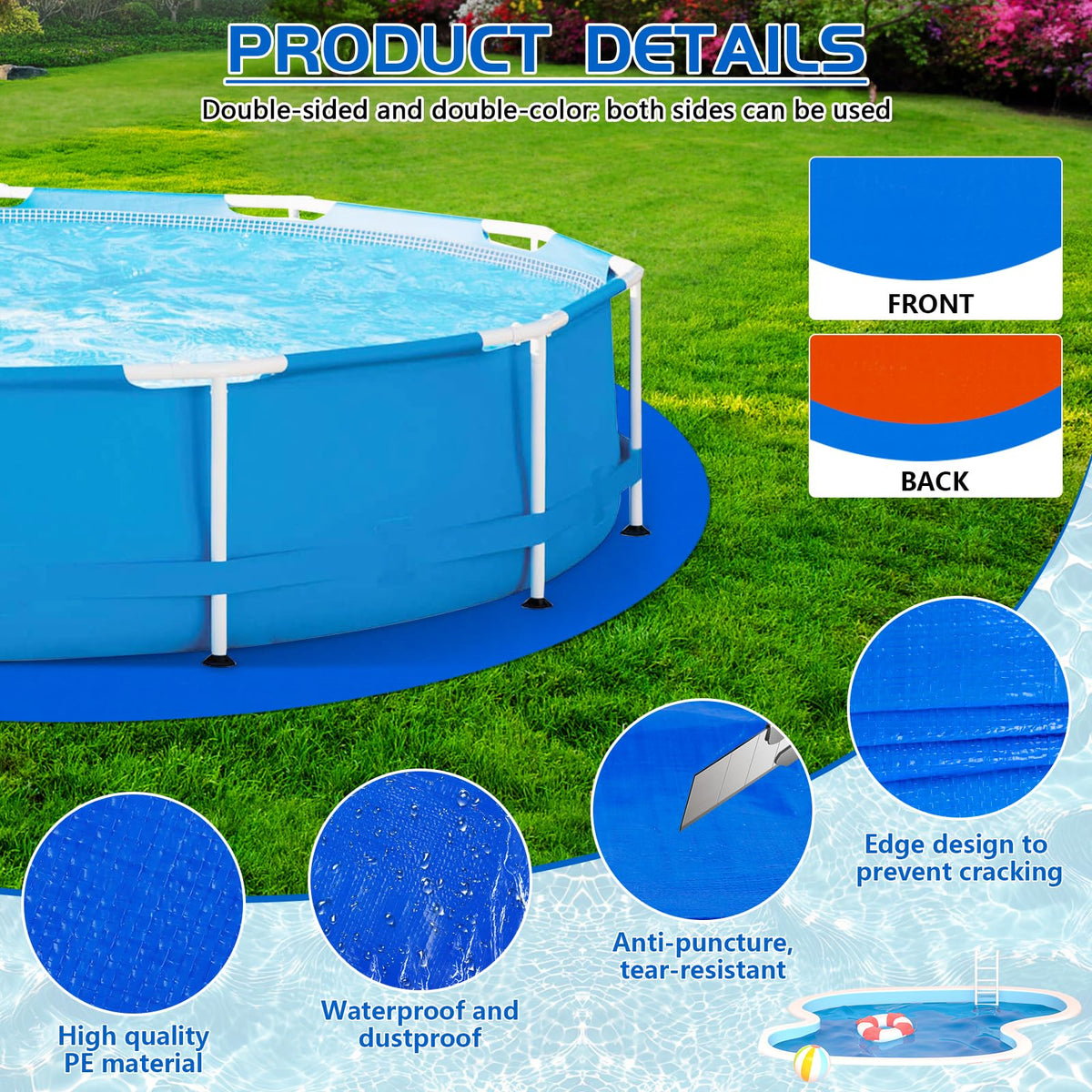 RGJ thickened PE pool mat provides puncture protection and extended liner life.