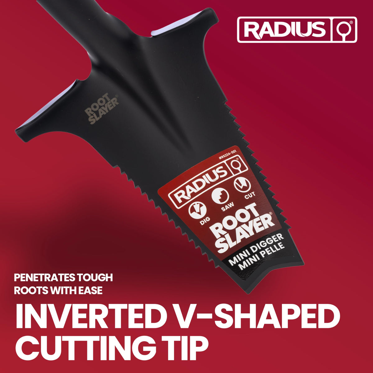 Root Slayer RS224 O-handle grip improves control and reduces fatigue during digging tasks