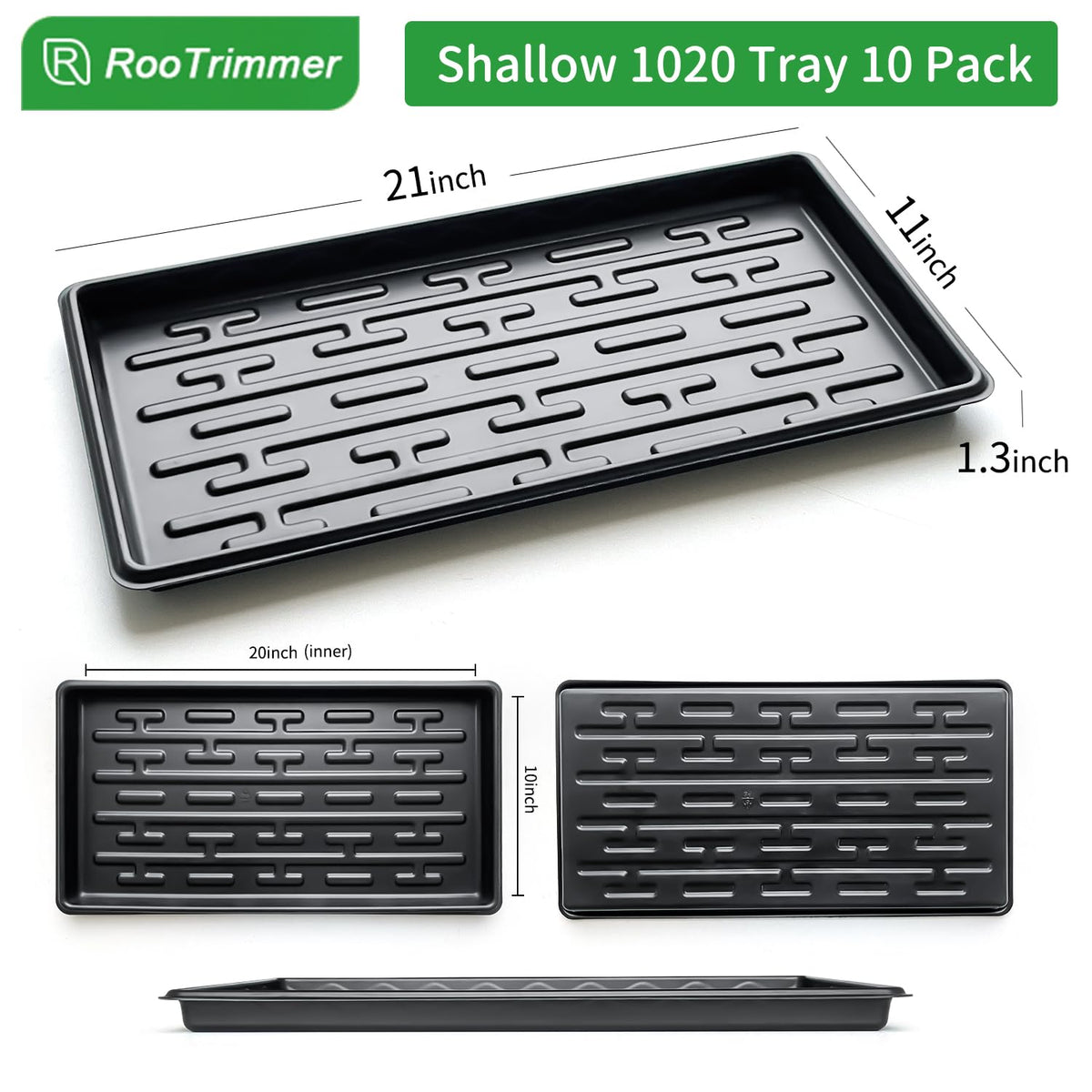RooTrimmer 1020 tray no-drip design keeps moisture contained during germination.