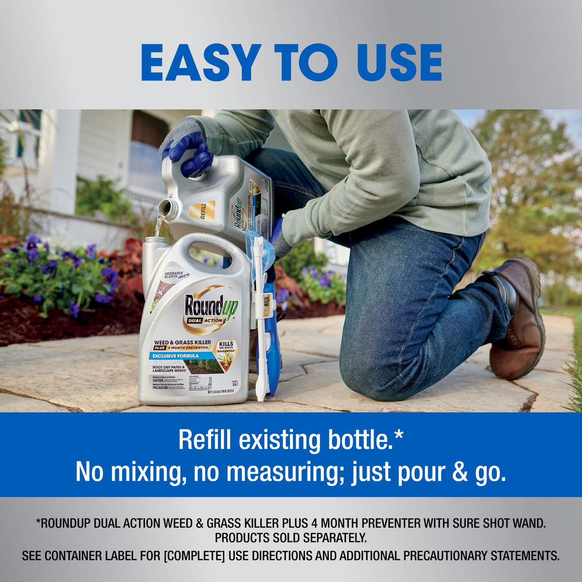 Refill packaging offers easy, economical replenishment for Roundup Dual Action.