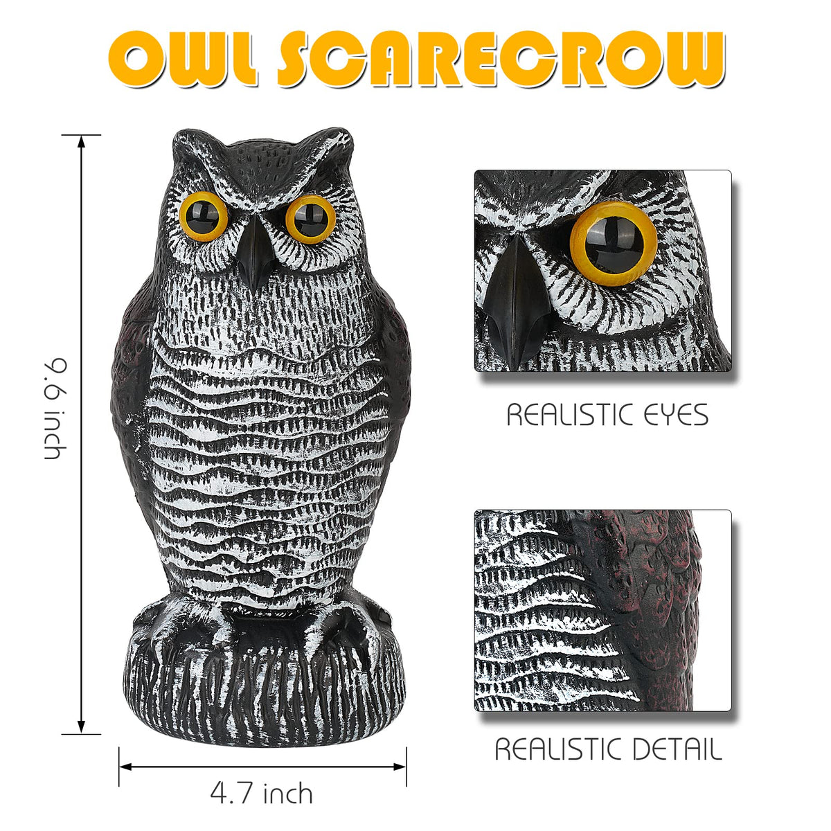 Ruolan owl decoy features a hand-painted finish that resists fading.