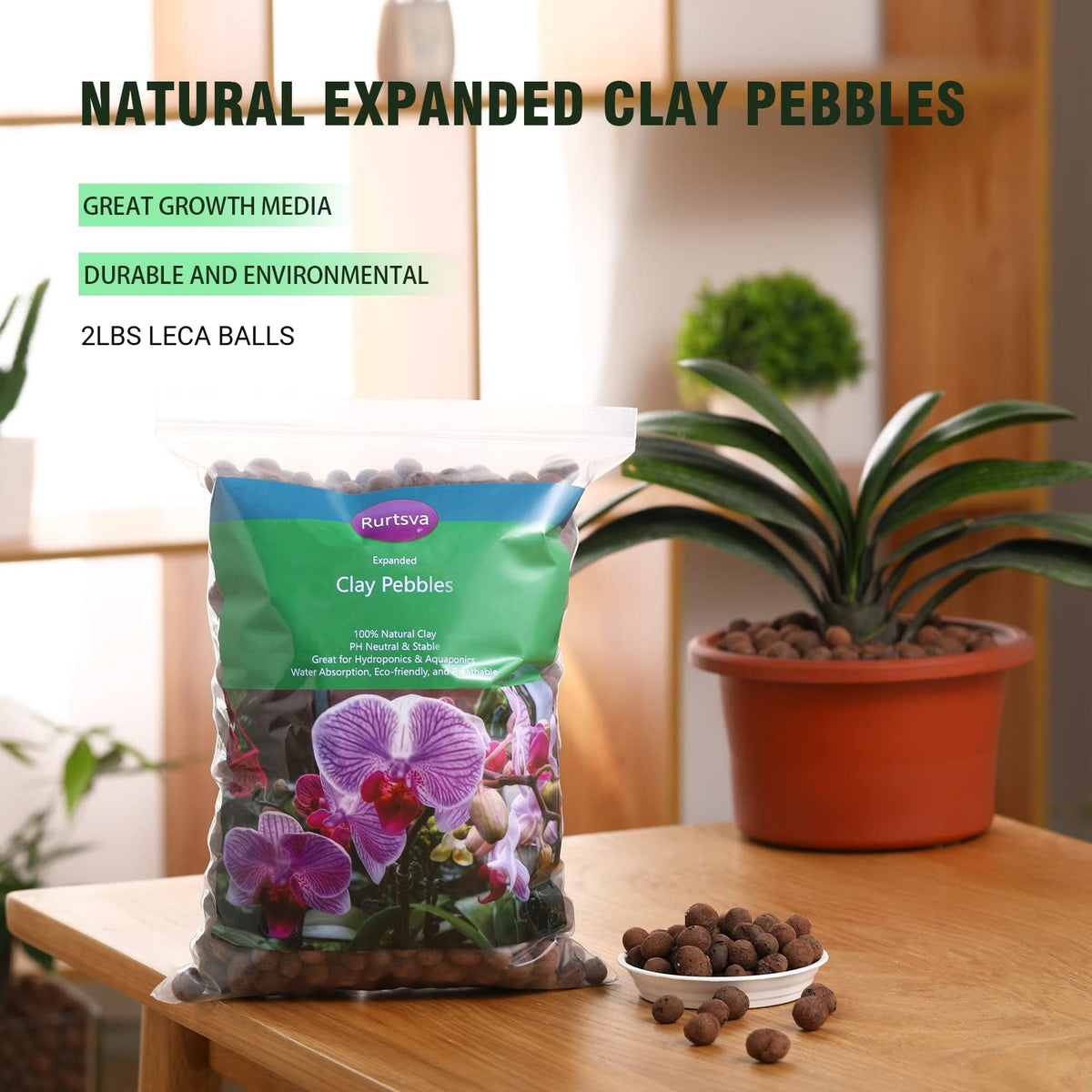 Rurtsva leca pebbles porous structure promotes root airflow and drainage.
