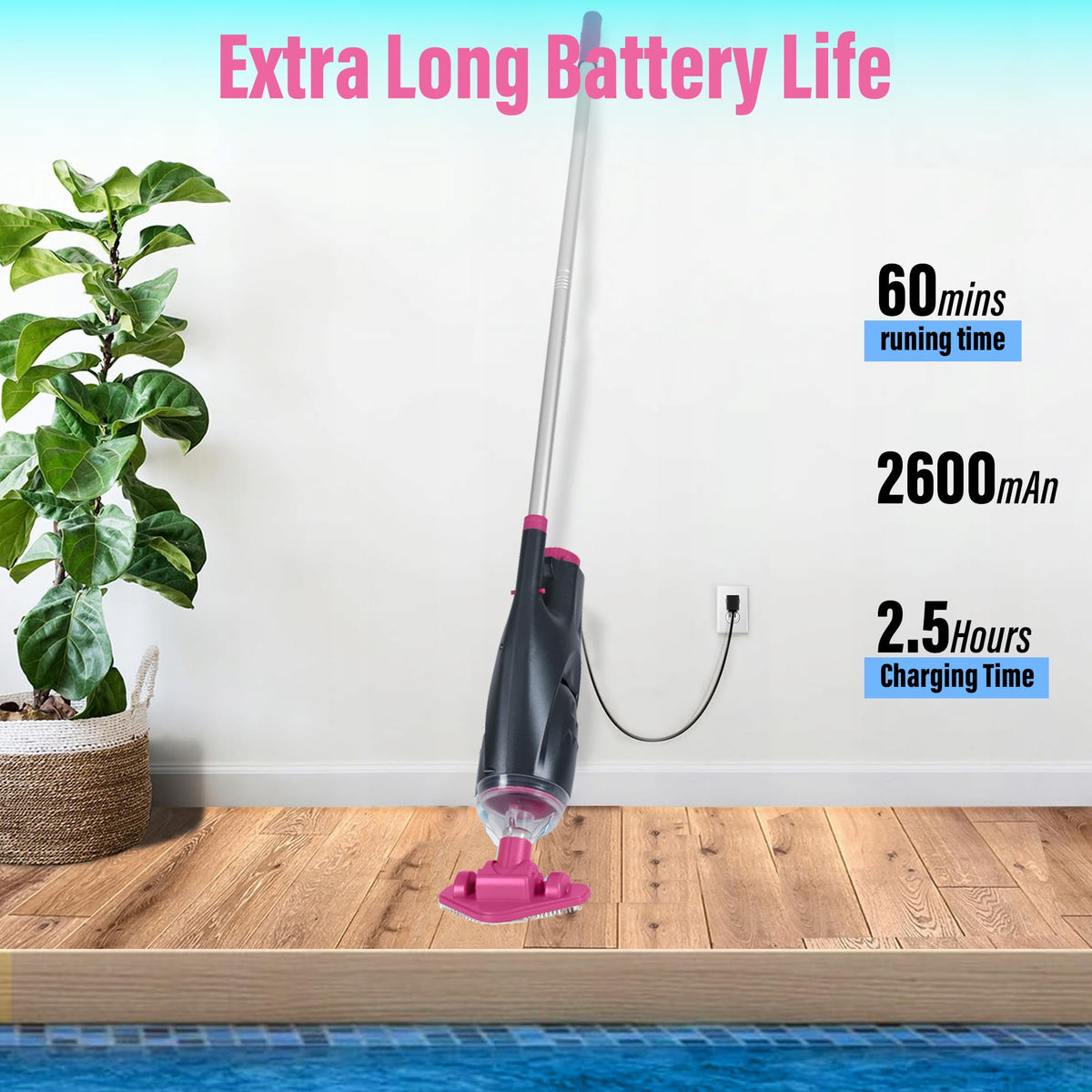 S7 72-inch pole included for extended reach