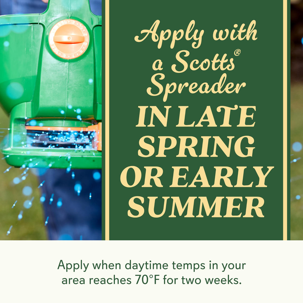 Safe for people and pets when used as directed with Scotts seed.