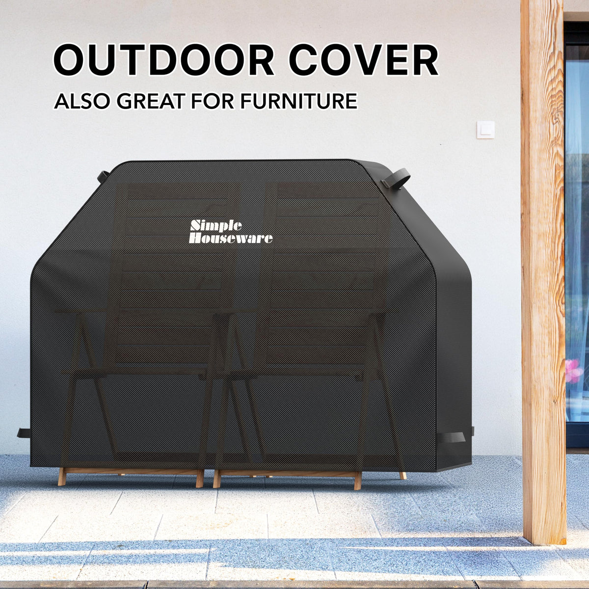 Simple Houseware weather-ready cover protects against sun, rain, and dust.
