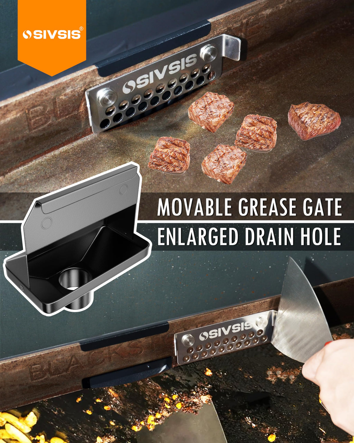 Sivsis 304 stainless movable grease gate keeps debris out of hoses while grilling.