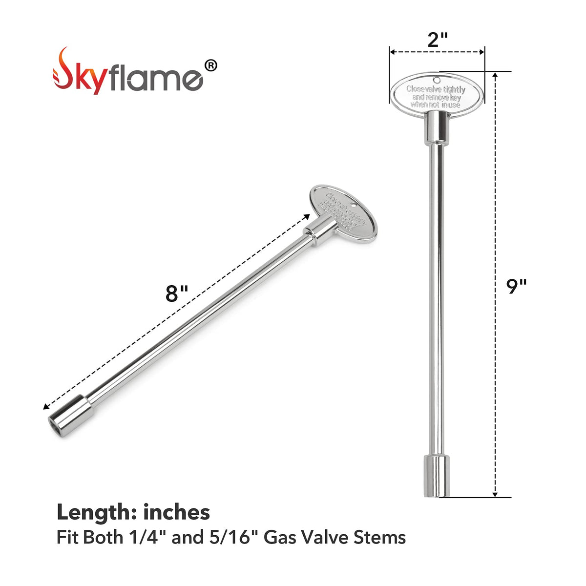 Skyflame valve key fits 1/4 and 5/16 inch stems for versatile valve types