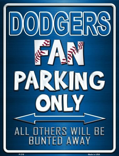 SMART BLONDE Dodgers metal parking sign in weather-ready aluminum for outdoor display.