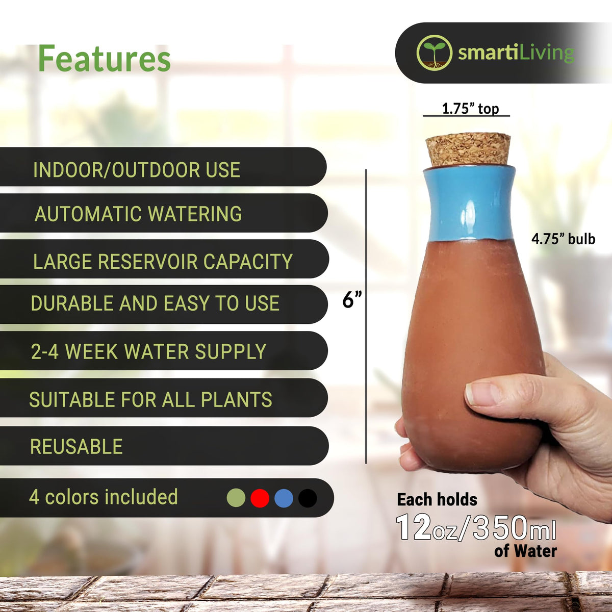 SmartiLiving 12-ounce reservoir supports extended plant hydration.