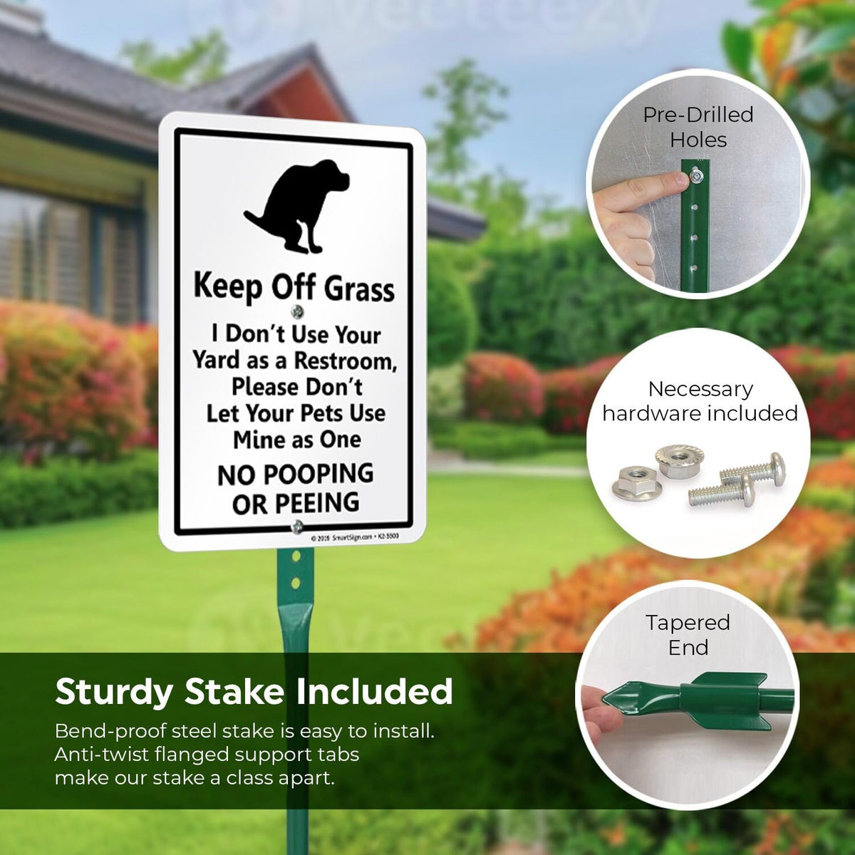 SmartSign 21-inch tall stake and sign displayed on lawn for stable visibility.