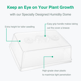 SOLIGT 5-inch humidity dome promotes even moisture for strong starts.