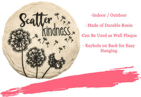 Spoontiques Scatter Kindness stepping stone made from outdoor-durable resin for weather resistance.