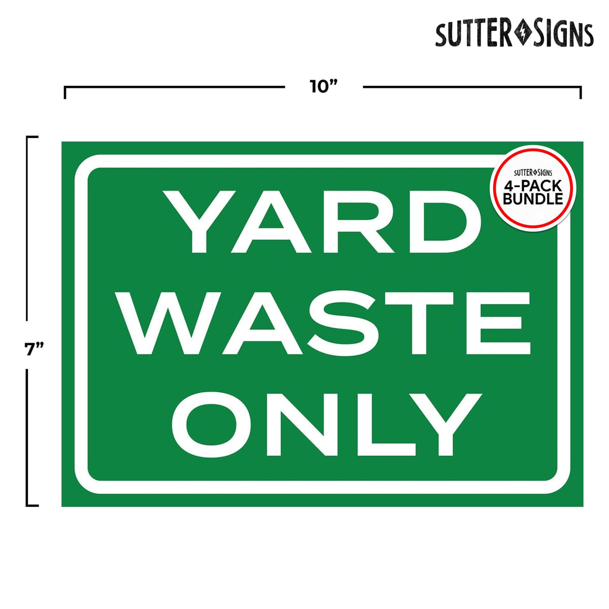 Sutter Signs yard waste sticker with optimal visibility on outdoor bins for quick waste separation.