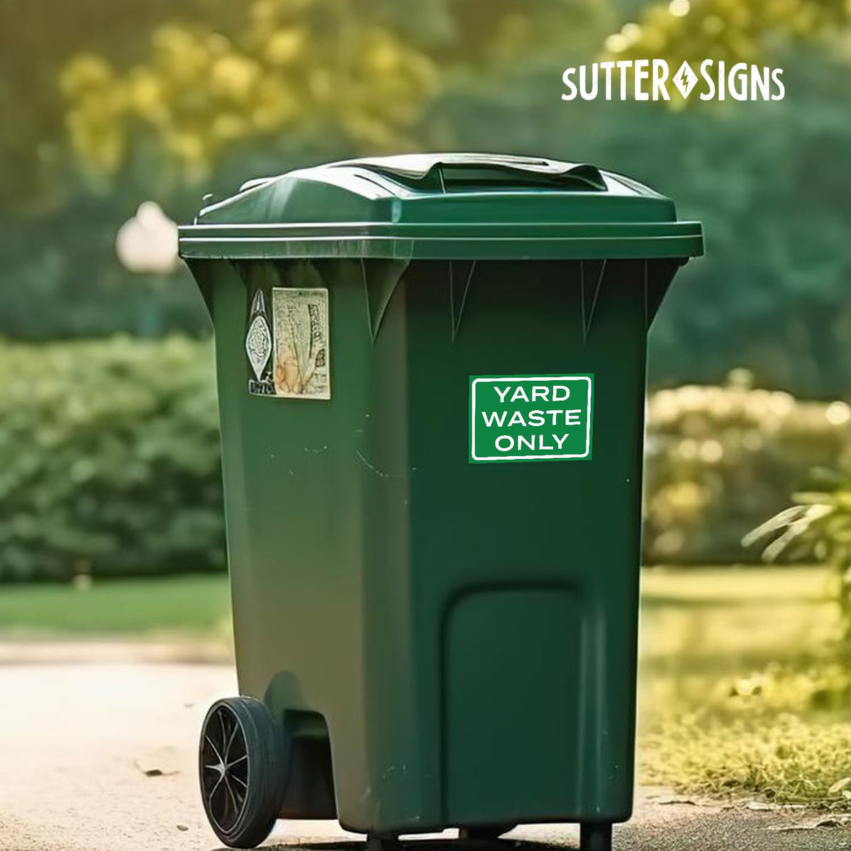 Sutter Signs outdoor-friendly design promotes clear labeling from a distance.