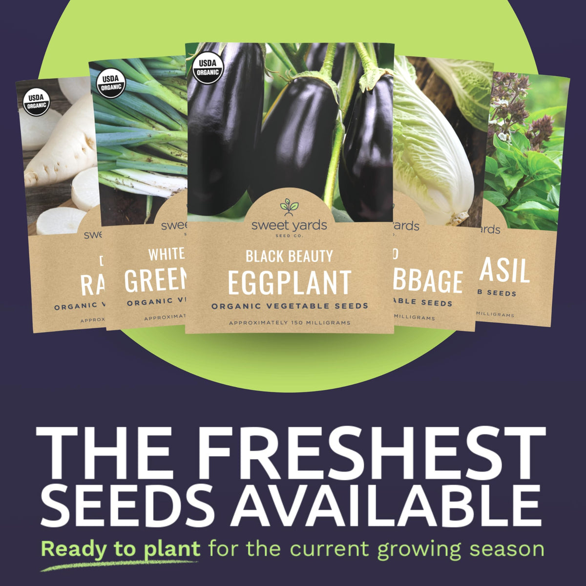 Sweet Yards fresh seeds 2026 season visually convey high germination potential.