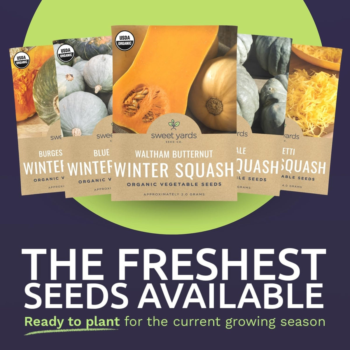 Sweet Yards Waltham Butternut seed packet promotes high germination.