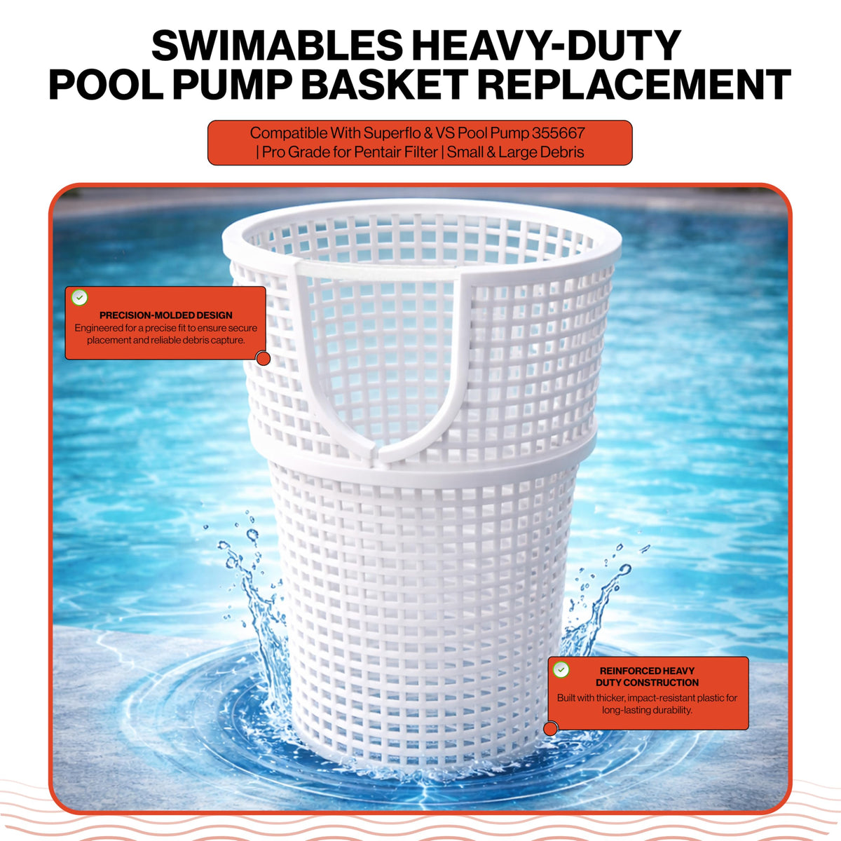 Close-up of Swimables basket showing 30% more material for longevity.