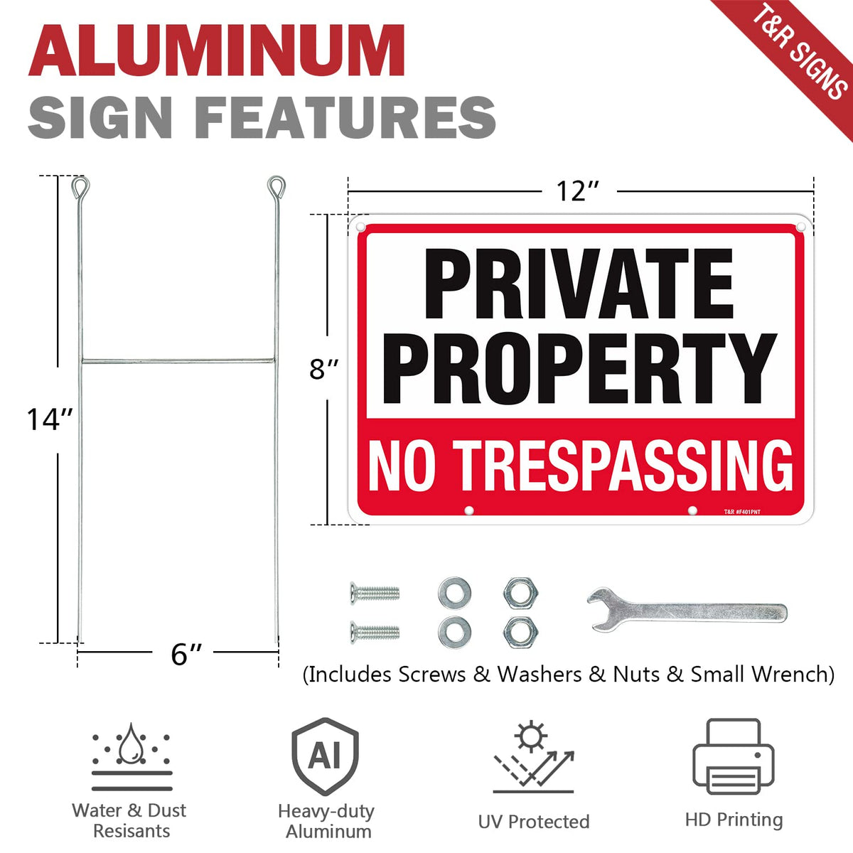 T&R No Trespassing sign with H stake is ready for outdoor installation.