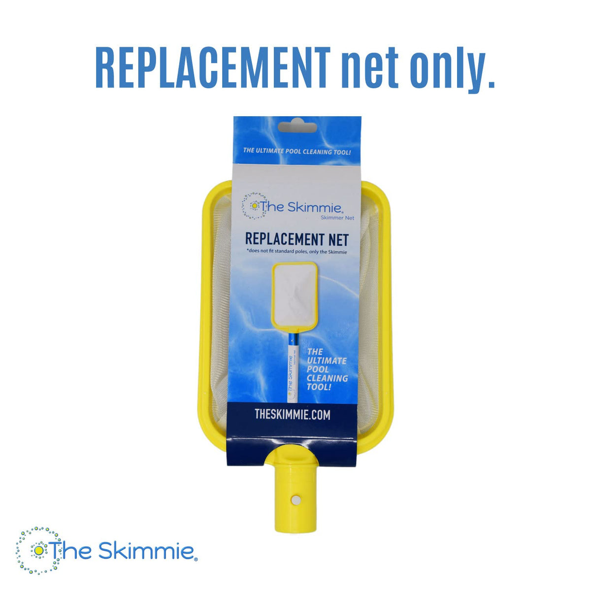 The Skimmie replacement net for small pools and ponds handling light surface debris.
