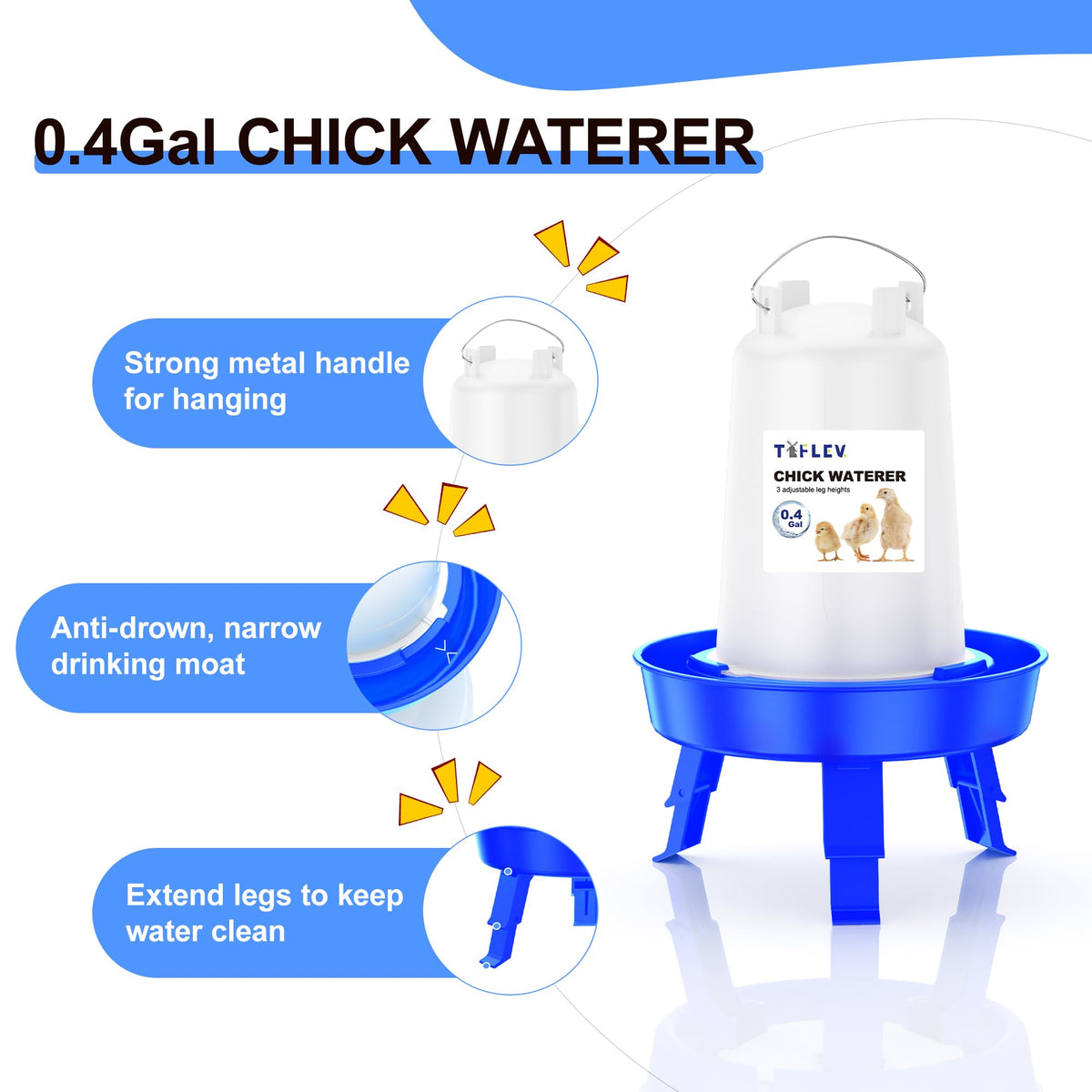 Tiflev adjustable height legs keep feeder at chick level as they grow.
