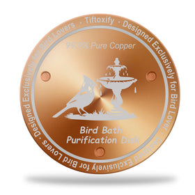 Tiftoxify copper bird bath disk 0.8mm keeps water clear with less frequent cleaning.