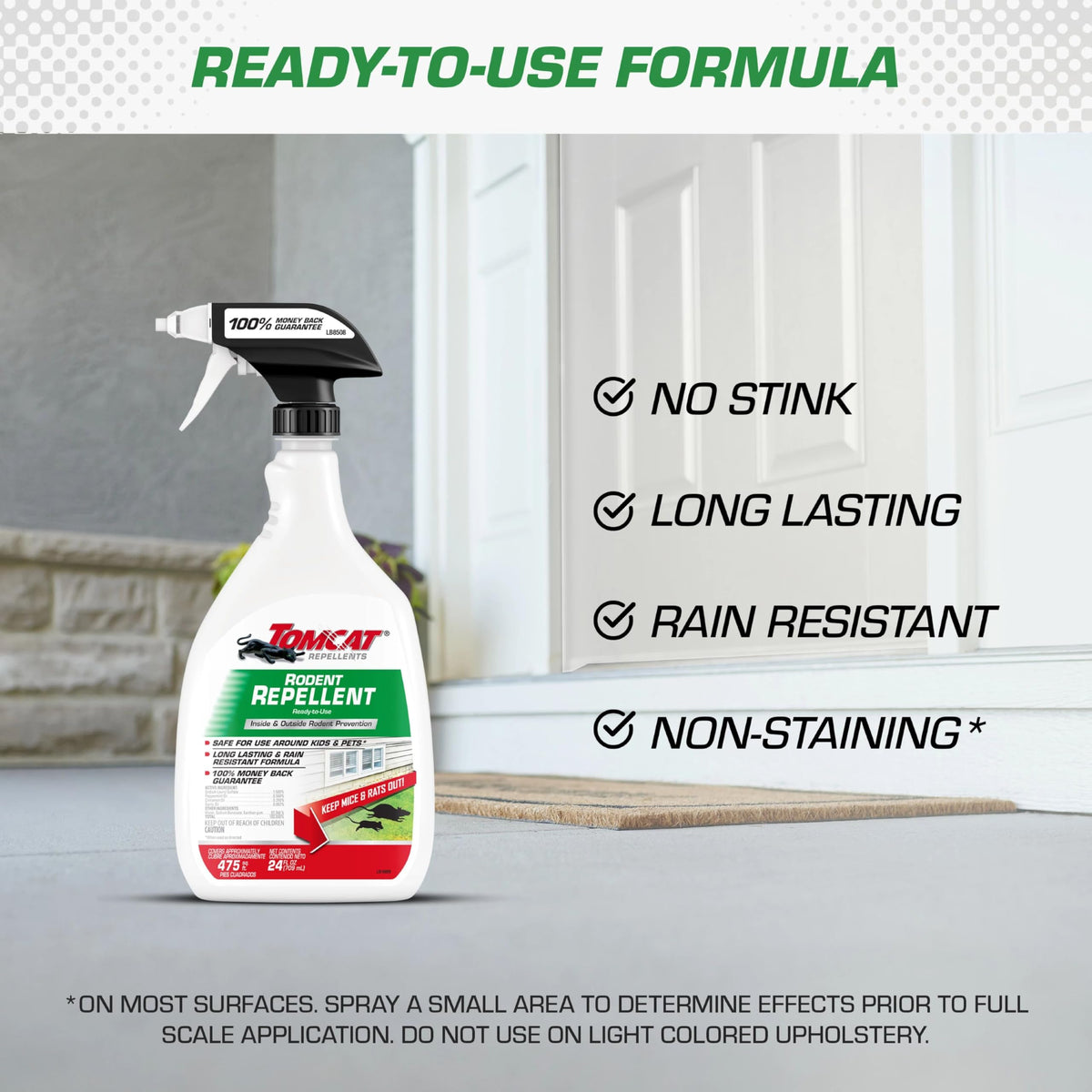 Tomcat repellents rain-resistant-formula helps protect treated areas after rain.