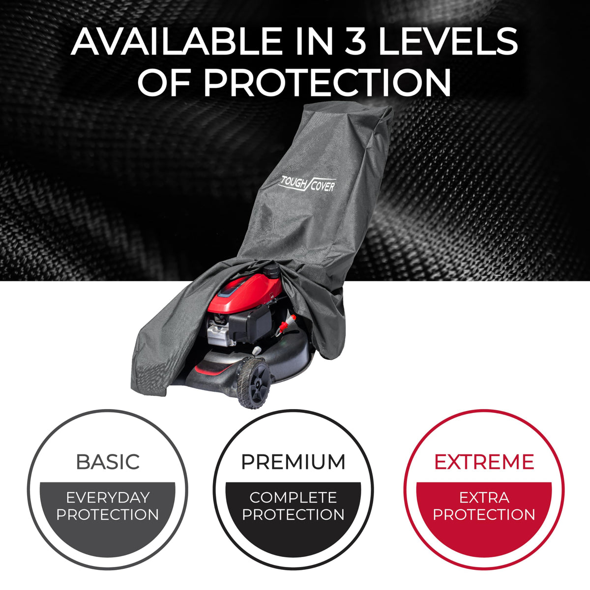 Tough Cover carrying bag storage keeps lawn equipment neatly organized.