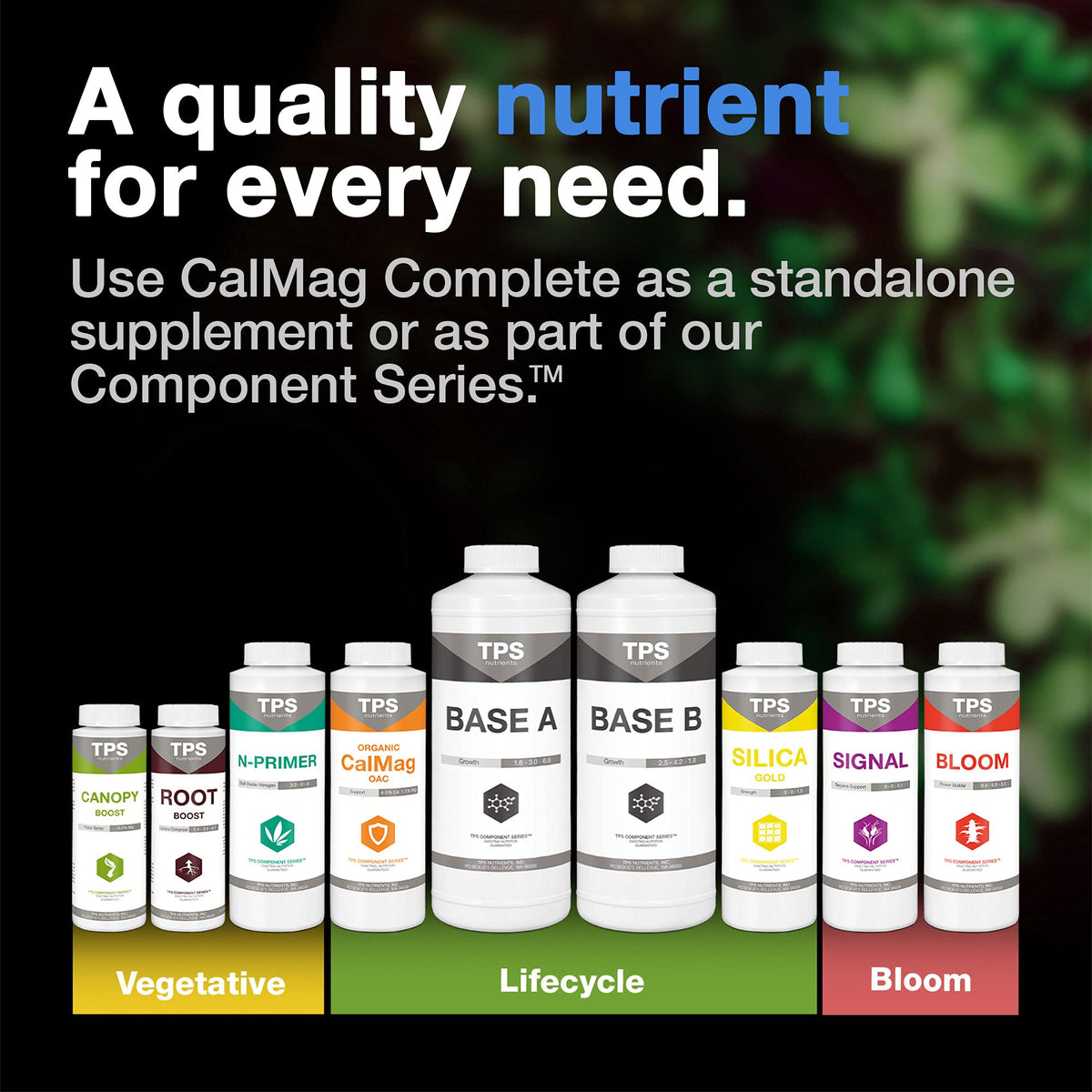 TPS NUTRIENTS Cal-Mag Complete packaging display underscores complete nutrient support