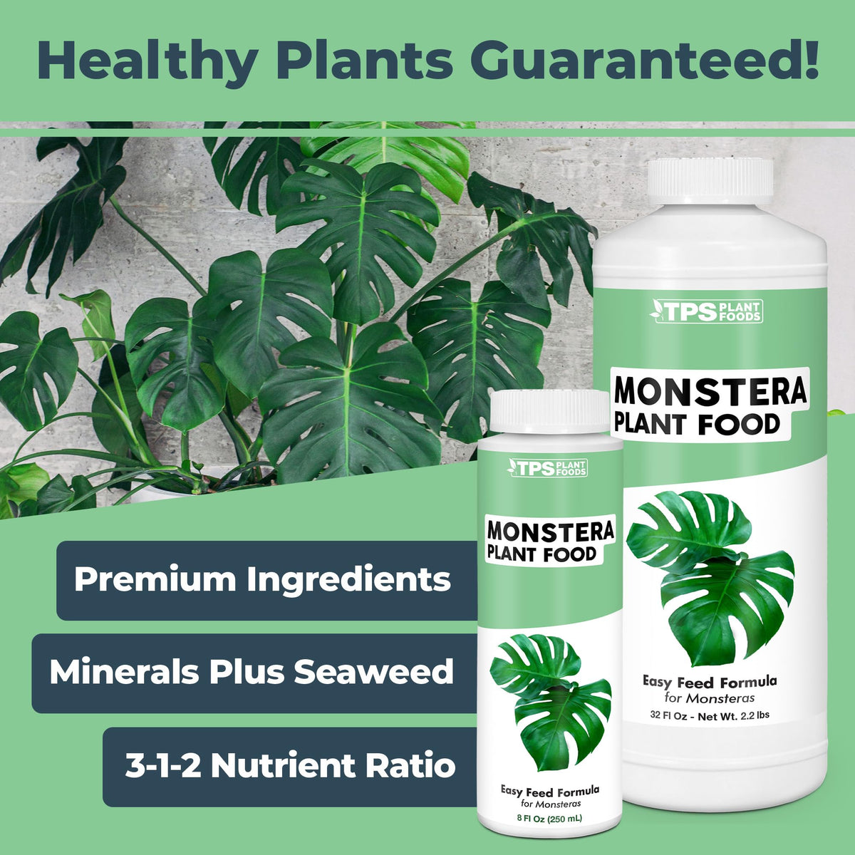 TPS NUTRIENTS Monstera liquid fertilizer being poured to support lush foliage
