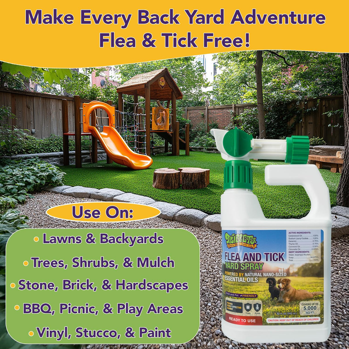 Trifecta application across patio and lawn for comprehensive yard coverage