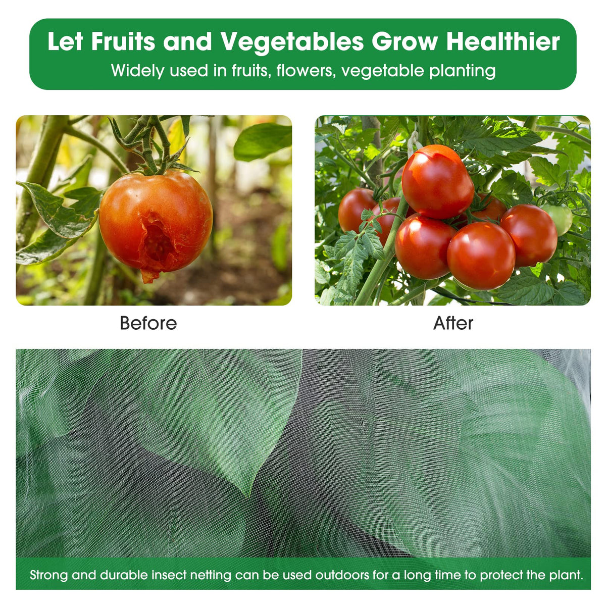 Unves netting lets water through while shielding vegetables, fruits, and flowers.